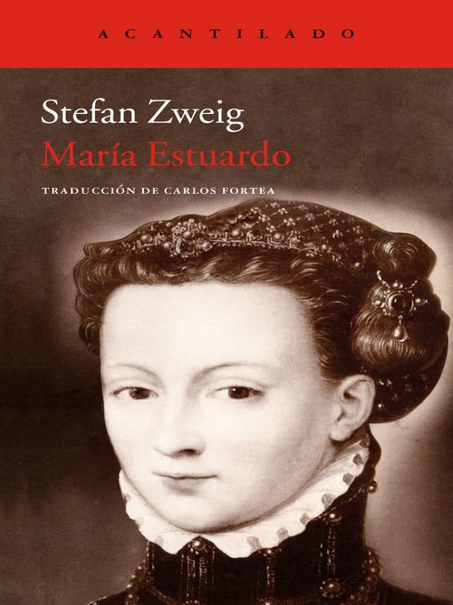 Title details for María Estuardo by Stefan Zweig - Wait list